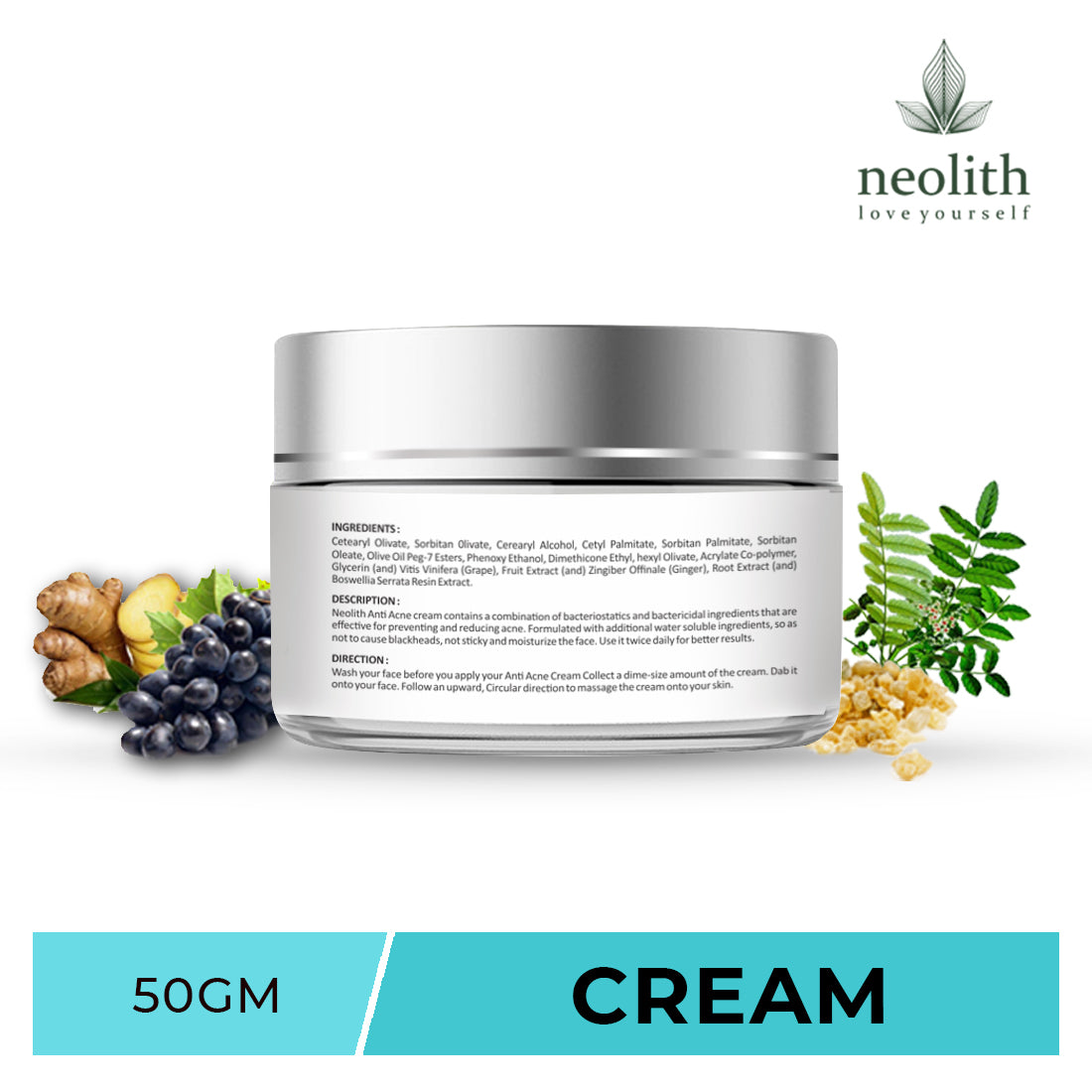 Neolith Anti Acne cream - Anti Pimple, Anti Blemish || Ginger root extract, Grape fruit extract, Resin extract || 92% Organic || For Men and Women || 50 gm